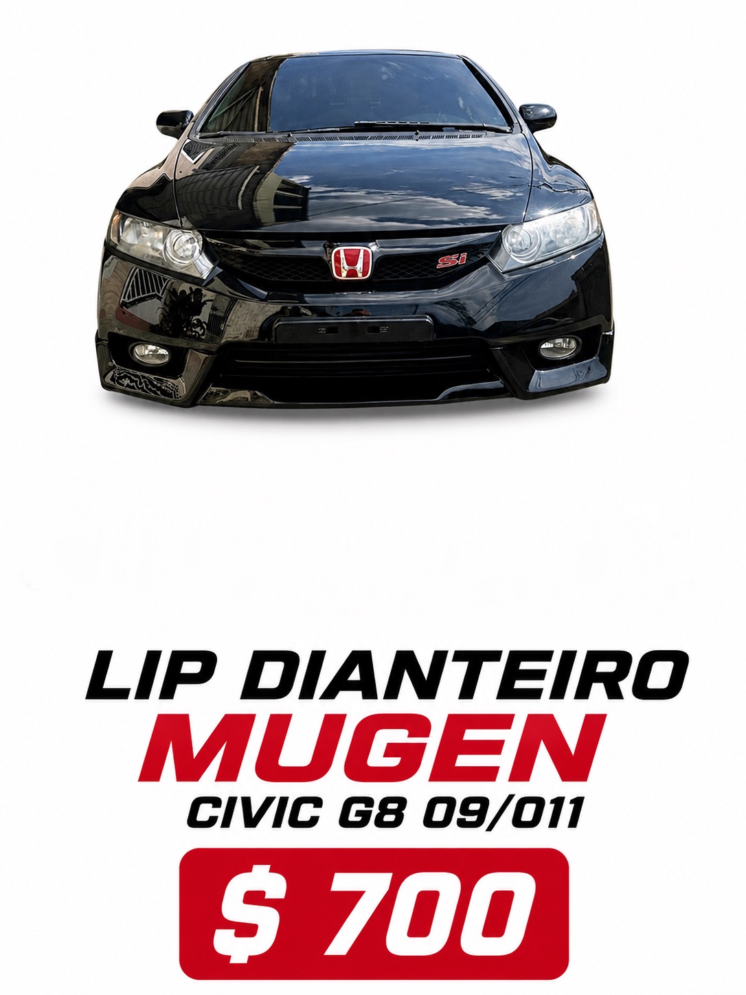 Spoiler dianteiro Mugen  Civic G8
